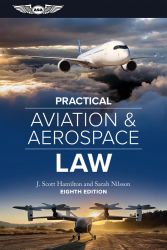 ASA Practical Aviation Law - Text Book - 8th Edition