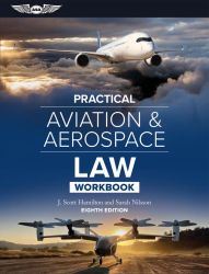 ASA Practical Aviation Law - Workbook - 8th Edition