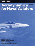 Aerodynamics for Naval Aviators