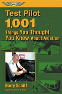 Test Pilot: 1,001 Things You Thought You Knew About Aviation